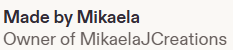 Mikaela J Creations